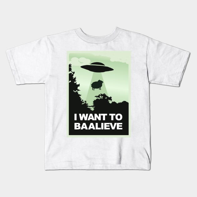 I want to believe Kids T-Shirt by Agras